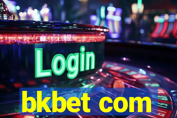 bkbet com